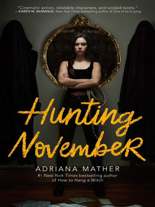 Title details for Hunting November by Adriana Mather - Available